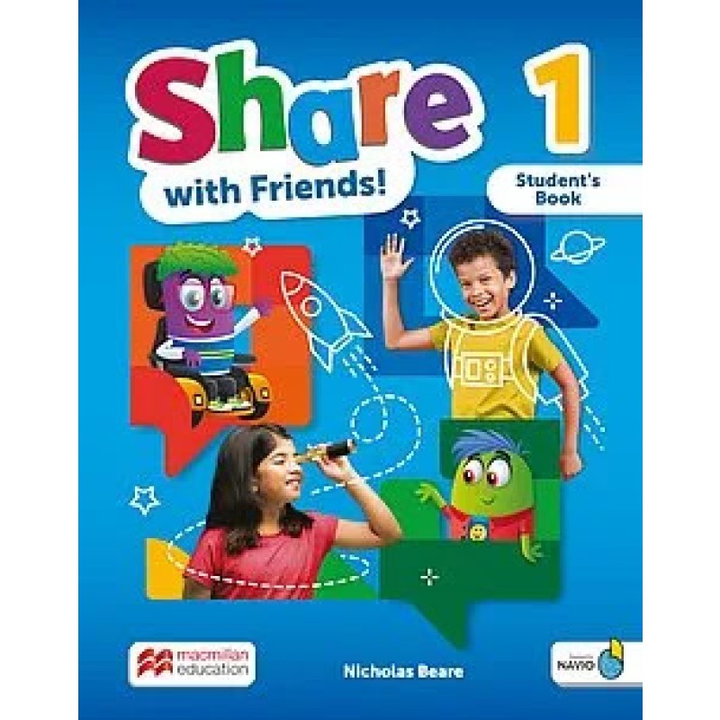 SHARE WITH FRIENDS #1 STUDENT + DIGITAL STUDENT BOOK + NAVIO + SHAREBOOK